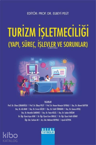Turizm İşletmeciliği;(Yapı, Süreç, İşlevler ve Sorunlar) | benlikitap.