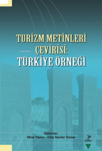 Turizm Metinleri Çevirisi: Türkiye Örneği | benlikitap.com