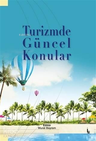Turizmde Güncel Konular