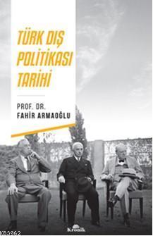 Türk Dış Politikası Tarihi | benlikitap.com
