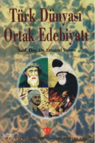 Türk Dünyası Ortak Edebiyatı