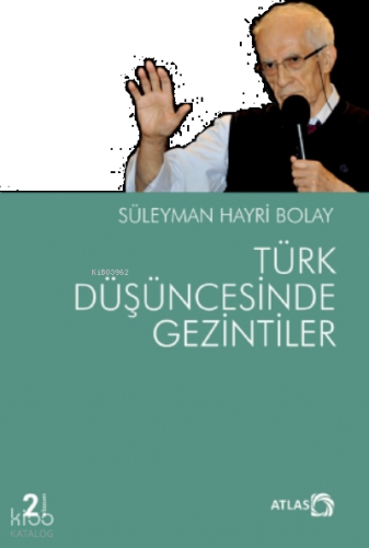 Türk Düşüncesinde Gezintiler | benlikitap.com