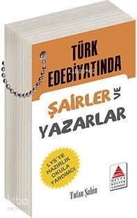 Türk Edebiyatında Şairler ve Yazarlar Kartları | benlikitap.com
