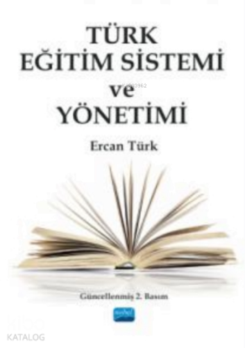 Türk Eğitim Sistemi ve Yönetimi