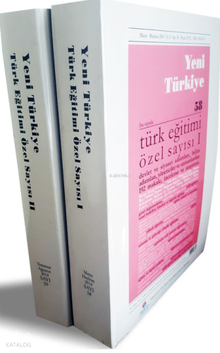Türk Eğitimi Özel Sayısı Sayı 58-59 (2.Cilt); Sayı 58 | benlikitap.com