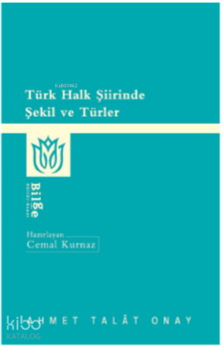 Türk Halk Şiirinde Şekil Ve Türler