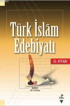 Türk İslam Edebiyatı (El Kitabı) | benlikitap.com