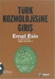 Türk Kozmolojisine Giriş