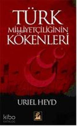 Türk Milliyetçiliğinin Kökenleri