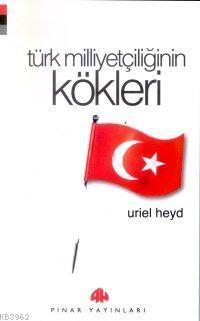 Türk Milliyetçiliğinin Kökleri | benlikitap.com