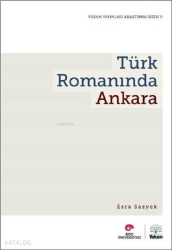 Türk Romanında Ankara | benlikitap.com