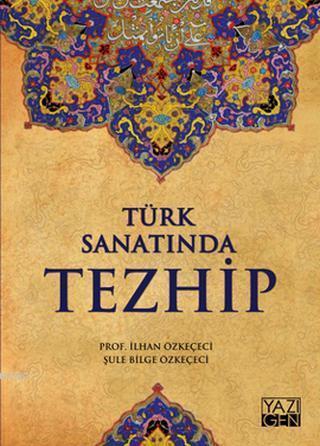 Türk Sanatında Tezhip | benlikitap.com