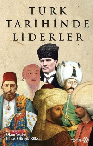 Türk Tarihinde Liderler | benlikitap.com