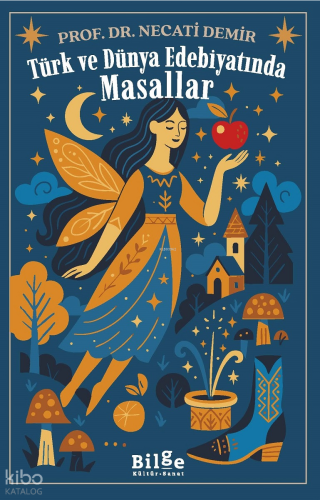 Türk ve Dünya Edebiyatında Masallar