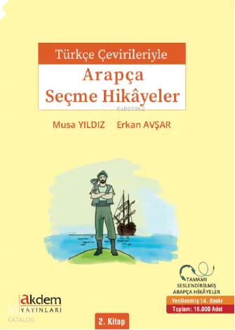Türkçe Çevirileriyle Arapça Seçme Hikayeler 2. Kitap | benlikitap.com