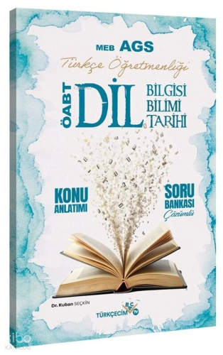 Türkçecim TV ÖABT MEB-AGS Türkçe Öğretmenliği Dil Bilgisi-Dil Bilimi-Dil Tarihi Konu Anlatımlı Soru Bankası Çözümlü
