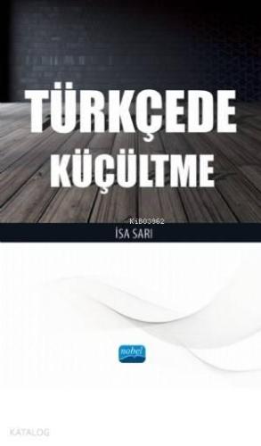Türkçede Küçültme | benlikitap.com