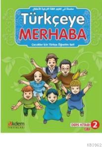 Türkçeye Merhaba A-1-2 Ders Kitabı+Çalışma Kitabı | benlikitap.com