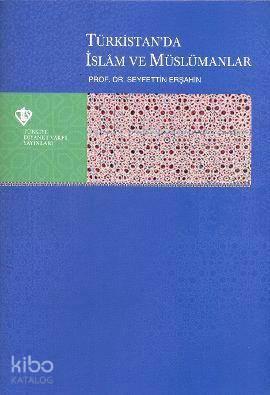 Türkistan'da İslam ve Müslümanlar