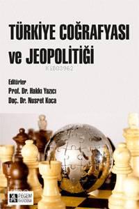 Türkiye Coğrafyası ve Jeopolitiği | benlikitap.com