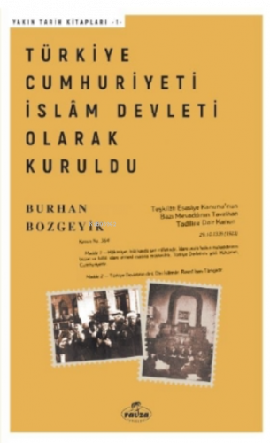 Türkiye Cumhuriyeti İslam Devleti Olarak Kuruldu | benlikitap.com