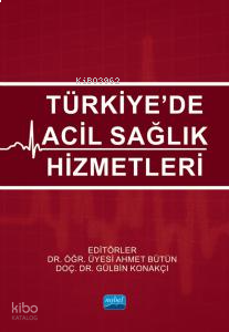 Türkiye’de Acil Sağlık Hizmetleri