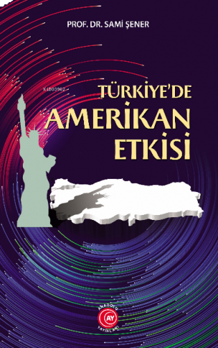 Türkiye’de Amerikan Etkisi | benlikitap.com