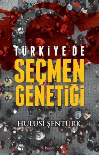Türkiye De Şeçmen Genetiği | benlikitap.com