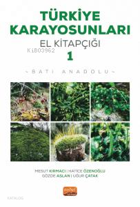 Türkiye Karayosunları El Kitapçığı 1;Batı Anadolu