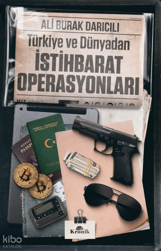 Türkiye ve Dünyadan İstihbarat Operasyonları