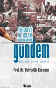 Türkiye ve İslam Dünyasında Gündem | benlikitap.com