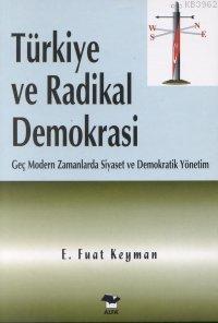Türkiye ve Radikal Demokrasi | benlikitap.com