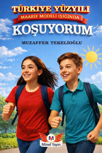 Türkiye Yüzyılı Maarif Modeli Işığında Koşuyorum (Ortaokul)