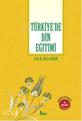 Türkiye'de Din Eğitimi | benlikitap.com