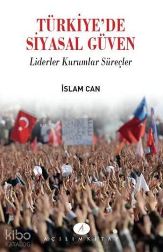 Türkiye'de Siyasal Güven | benlikitap.com