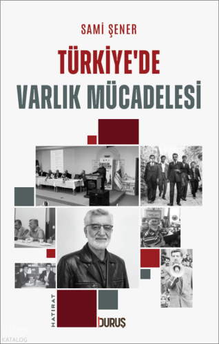 Türkiye'de Varlık Mücadelesi | benlikitap.com
