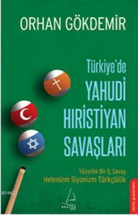 Türkiye'de Yahudi Hıristiyan Savaşları