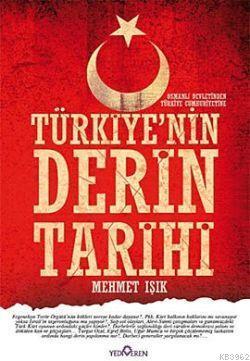 Türkiye'nin Derin Tarihi | benlikitap.com