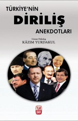 Türkiye'nin Diriliş Anekdotları | benlikitap.com