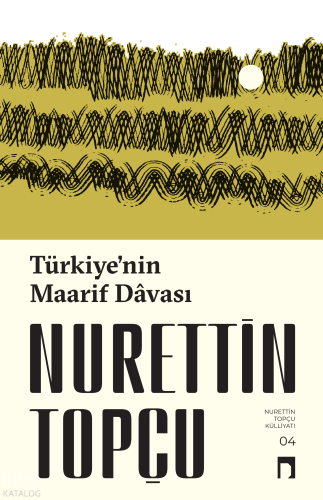 Türkiye'nin Maarif Dâvası | benlikitap.com