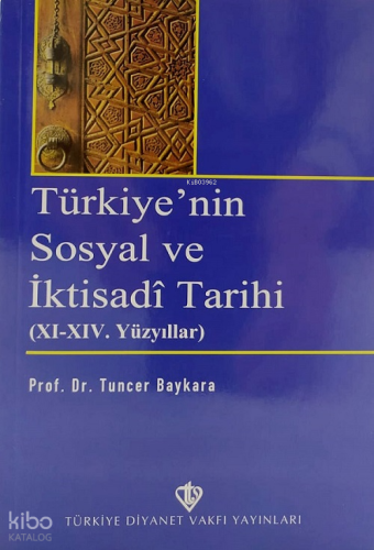 Türkiye'nin Sosyal ve İktisadi Tarihi