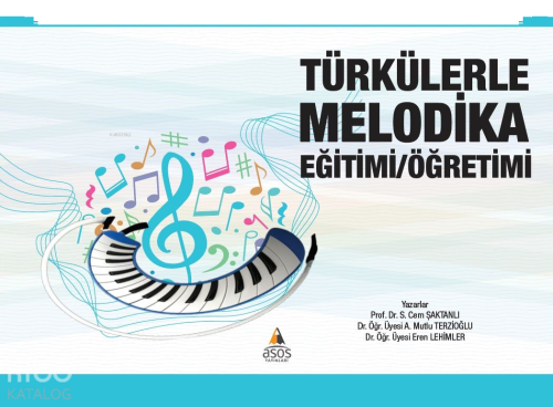 Türkülerle Melodika Eğitimi/Öğretim