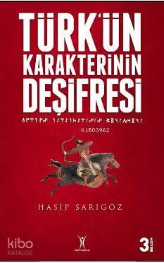 Türk'ün Karakterinin Deşifresi