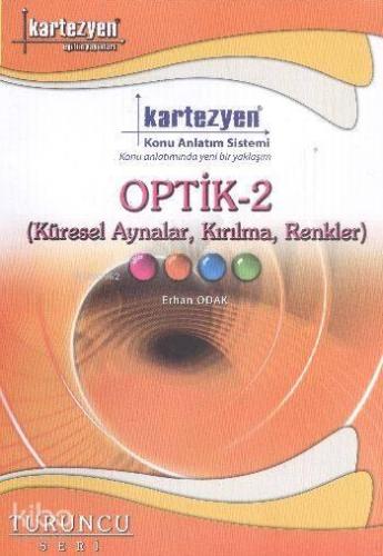 Turuncu Fizik 20 Optik 2 Küresel Aynalar Kırılma Renkler