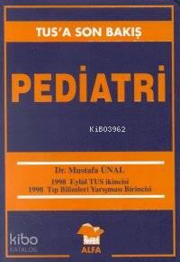 Tus'a Son Bakış 4 - Pediatri