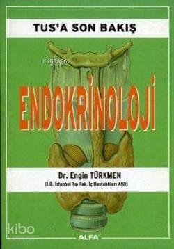 Tus'a Son Bakış - Endokrinoloji