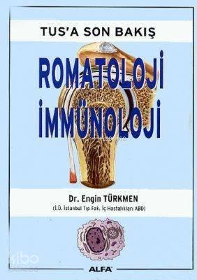 Tus'a Son Bakış - Romatoloji İmmünoloji