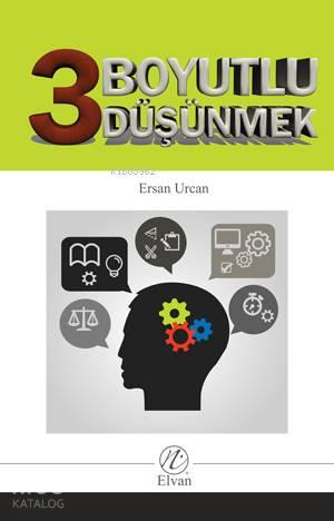 Üç Boyutlu Düşünmek | benlikitap.com