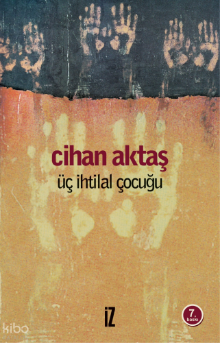 Üç İhtilal Çocuğu