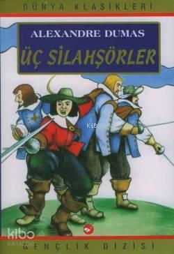 Üç Silahşörler | benlikitap.com
